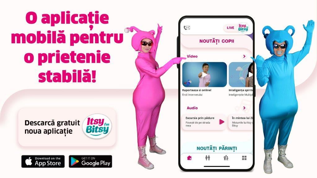 O aplicatie mobila pentru o prietenie stabila cu SuperEroii Itsy Bitsy FM